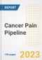 Cancer Pain Pipeline Report, 2023 - Planned Drugs by Phase, Mechanism of Action, Route of Administration, Type of Molecule, Market Trends, Developments, and Companies - Product Image