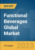 Functional Beverages Global Market Opportunities And Strategies To 2032- Product Image