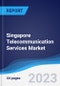 Singapore Telecommunication Services Market Summary, Competitive Analysis and Forecast to 2027 - Product Image