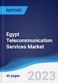 Egypt Telecommunication Services Market Summary, Competitive Analysis and Forecast to 2027- Product Image