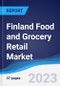 Finland Food and Grocery Retail Market Summary, Competitive Analysis and Forecast to 2027 - Product Thumbnail Image