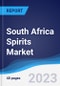 South Africa Spirits Market Summary, Competitive Analysis and Forecast, 2017-2026 - Product Image