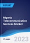Nigeria Telecommunication Services Market Summary, Competitive Analysis and Forecast to 2027 - Product Image