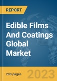Edible Films And Coatings Global Market Report 2024- Product Image
