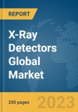 X-Ray Detectors Global Market Report 2024- Product Image