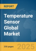 Temperature Sensor Global Market Report 2025- Product Image