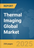 Thermal Imaging Global Market Report 2024- Product Image