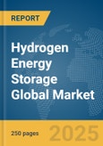 Hydrogen Energy Storage Global Market Report 2025- Product Image
