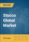 Stucco Global Market Report 2025 - Product Thumbnail Image