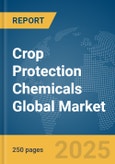 Crop Protection Chemicals Global Market Report 2025- Product Image