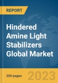 Hindered Amine Light Stabilizers (HALS) Global Market Report 2024- Product Image