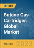 Butane Gas Cartridges Global Market Report 2024- Product Image
