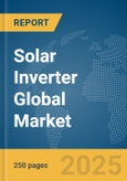 Solar Inverter Global Market Report 2024- Product Image