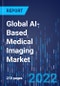 Global AI-Based Medical Imaging Market Size and Share Analysis Report by Technology, Modality, Application, End-user - Forecast to 2030 - Product Image