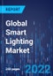 Global Smart Lighting Market Analysis by Installation Type, Component, Source, Connectivity, Application - Industry Growth and Demand Forecast to 2030 - Product Image