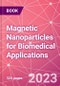 Magnetic Nanoparticles for Biomedical Applications - Product Image