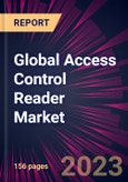 Global Access Control Reader Market 2023-2027- Product Image