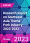 Research Report on Southeast Asia Theme Park Industry 2023-2032 - Product Thumbnail Image