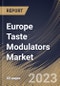 Europe Taste Modulators Market Size, Share & Industry Trends Analysis Report By Type, By Application, By Country and Growth Forecast, 2022-2028 - Product Thumbnail Image