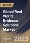 Global Real World Evidence Solutions Market Size, Share & Industry Trends Analysis Report By Component, By Therapeutic Area, By End-user, By Application, By Regional Outlook and Forecast, 2022-2028 - Product Image