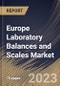 Europe Laboratory Balances and Scales Market Size, Share & Industry Trends Analysis Report By Product Type, By End User, By Country and Growth Forecast, 2022-2028 - Product Image