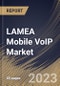 LAMEA Mobile VoIP Market Size, Share & Industry Trends Analysis Report By Operating System, By Model, By Application, By Country and Growth Forecast, 2022-2028 - Product Thumbnail Image