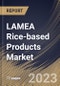 LAMEA Rice-based Products Market Size, Share & Industry Trends Analysis Report By Distribution Channel, By Type, By Product, By Country and Growth Forecast, 2022-2028 - Product Thumbnail Image
