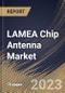LAMEA Chip Antenna Market Size, Share & Industry Trends Analysis Report By Type, By Application, By End User, By Country and Growth Forecast, 2022-2028 - Product Thumbnail Image