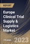 Europe Clinical Trial Supply & Logistics Market Size, Share & Industry Trends Analysis Report By End-user, By Therapeutic Area, By Phase, By Service, By Country and Growth Forecast, 2022-2028 - Product Thumbnail Image