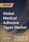 Global Medical Adhesive Tapes Market Size, Share & Industry Trends Analysis Report By End-user, By Application, By Adhesion, By Type, By Regional Outlook and Forecast, 2022-2028- Product Image