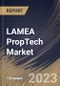 LAMEA PropTech Market Size, Share & Industry Trends Analysis Report By End-user, By Property Type, By Deployment Type, By Solution, By Country and Growth Forecast, 2022-2028 - Product Thumbnail Image