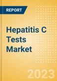 Hepatitis C Tests Market Size by Segments, Share, Regulatory, Reimbursement, and Forecast to 2033- Product Image