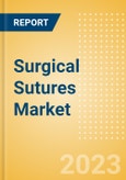 Surgical Sutures Market Size by Segments, Share, Regulatory, Reimbursement, Procedures and Forecast to 2033- Product Image