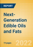 Next-Generation Edible Oils and Fats - ForeSights- Product Image