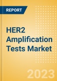 HER2 Amplification Tests Market Size (Value, Volume, ASP) by Segments, Share, Trend and SWOT Analysis, Regulatory and Reimbursement Landscape, Procedures, and Forecast, 2015-2033- Product Image
