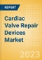 Cardiac Valve Repair Devices Market Size (Value, Volume, ASP) by Segments, Share, Trend and SWOT Analysis, Regulatory and Reimbursement Landscape, Procedures and Forecast, 2015-2033 - Product Image