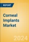 Corneal Implants Market Size by Segments, Share, Regulatory, Reimbursement, Interventions and Forecast to 2036 - Product Thumbnail Image