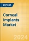 Corneal Implants Market Size by Segments, Share, Regulatory, Reimbursement, Procedures and Forecast to 2033 - Product Thumbnail Image