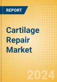 Cartilage Repair Market Size by Segments, Share, Regulatory, Reimbursement, Procedures and Forecast to 2033- Product Image