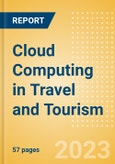 Cloud Computing in Travel and Tourism - Thematic Intelligence- Product Image