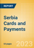 Serbia Cards and Payments - Opportunities and Risks to 2026- Product Image