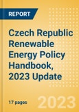 Czech Republic Renewable Energy Policy Handbook, 2023 Update- Product Image