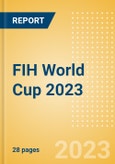 FIH World Cup 2023 - Post Event Analysis- Product Image