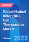 Global Natural Killer (NK) Cell Therapeutics Market Trends, Companies & Clinical Trials Insight 2023 - Product Image