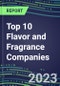2023 Top 10 Flavor and Fragrance Companies: Strategic Directions, Marketing Capabilities, Product Portfolios, Technological Know-How and Global Sales Segment Forecasts to 2027 - Product Image