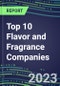 2023 Top 10 Flavor and Fragrance Companies: Strategic Directions, Marketing Capabilities, Product Portfolios, Technological Know-How and Global Sales Segment Forecasts to 2027 - Product Thumbnail Image