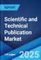 Scientific and Technical Publication Market Report by Product, End User, and Region 2025-2033 - Product Image