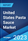 United States Pasta Sauce Market: Industry Trends, Share, Size, Growth, Opportunity and Forecast 2023-2028- Product Image