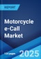 Motorcycle e-Call Market by Type, Distribution Channel (Original Equipment Manufacturers, Aftermarket), and Region 2023-2028 - Product Thumbnail Image