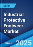 Industrial Protective Footwear Market: Global Industry Trends, Share, Size, Growth, Opportunity and Forecast 2023-2028- Product Image